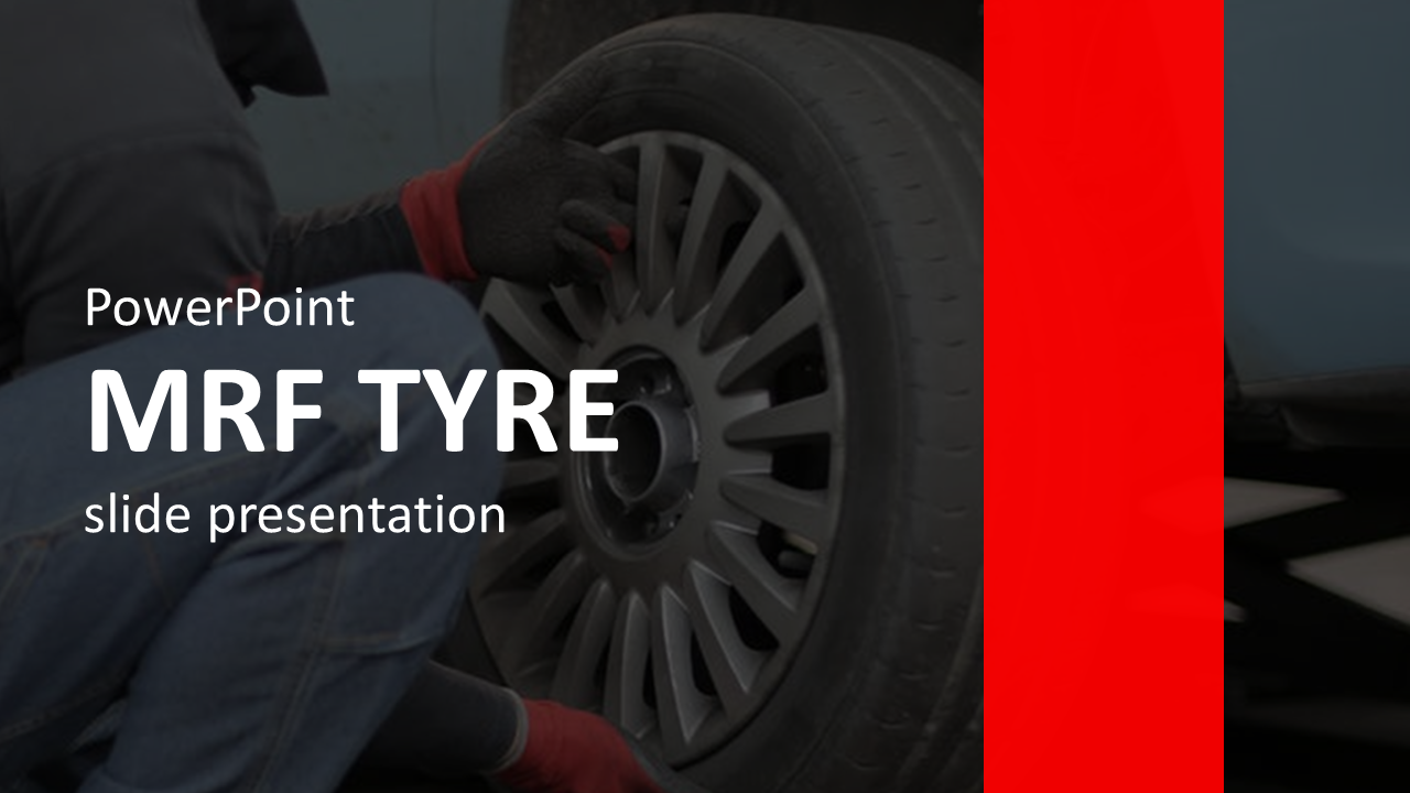 PowerPoint MRF Tyre Presentation Template and Google Slides
